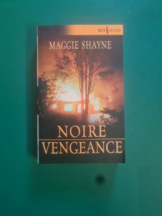 Noire vengeance, Maggie Shayne