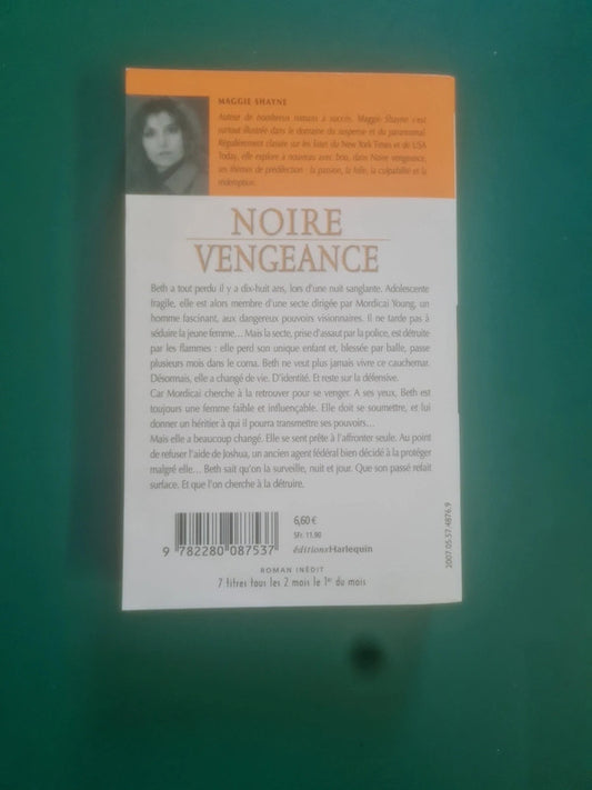 Noire vengeance, Maggie Shayne