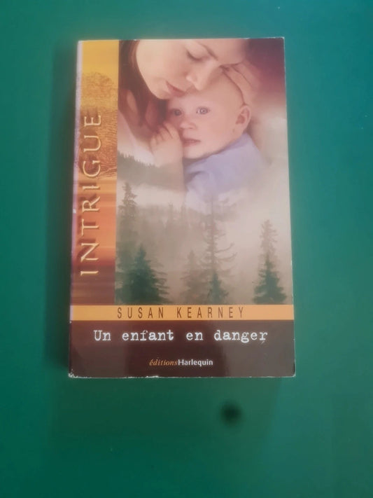 Un enfant en danger , Susan Kearney