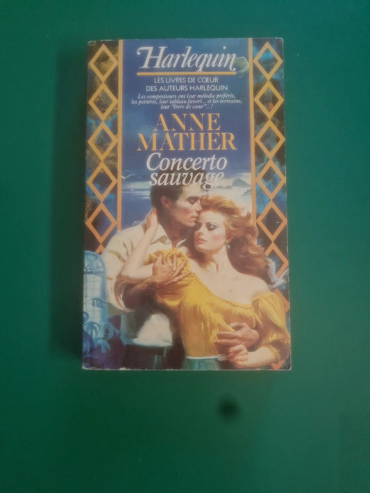 Concerto sauvage, Anne Mather