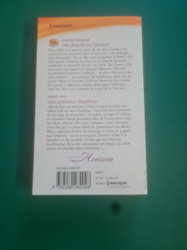 Une famille en Toscane , Caroline Anderson,  Une attirance imprévue , Shirley Jump