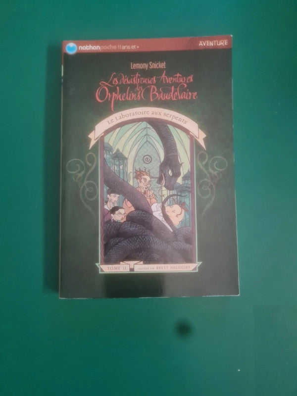 Les désastreuses Aventures
Orphelin's Baudelaire Tome 2 Lemony Snicket