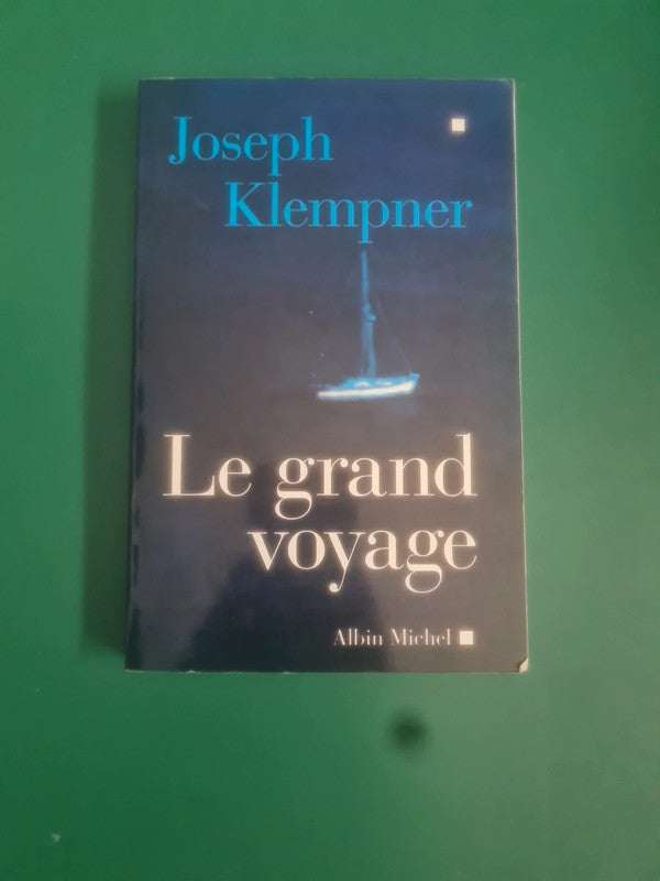 Le grand voyage , Joseph Klempner