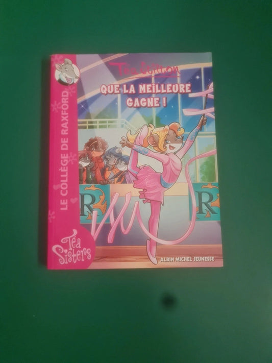 Téa Stilton , que la meilleure gagne