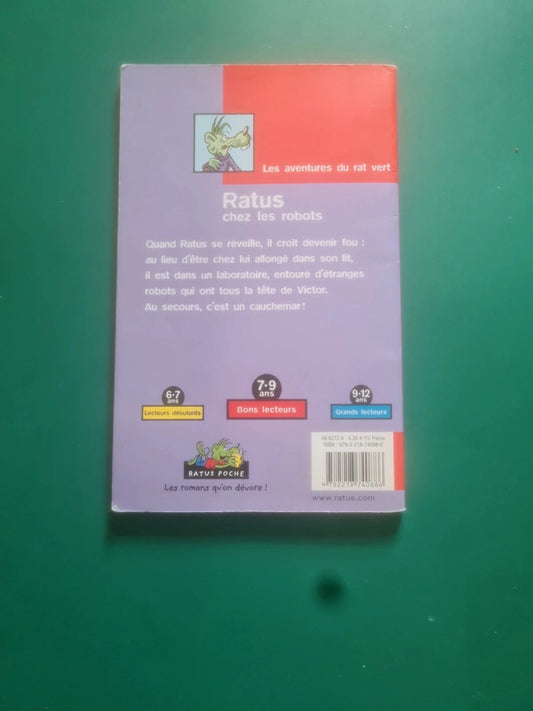 Ratus chez les robots , Jeanine et Jean Guion Illustration Oliver Vogel