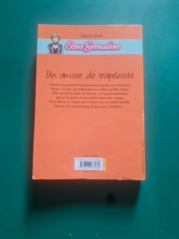 Coeur Grenadine
, Un amour de trapéziste , Sabine Both