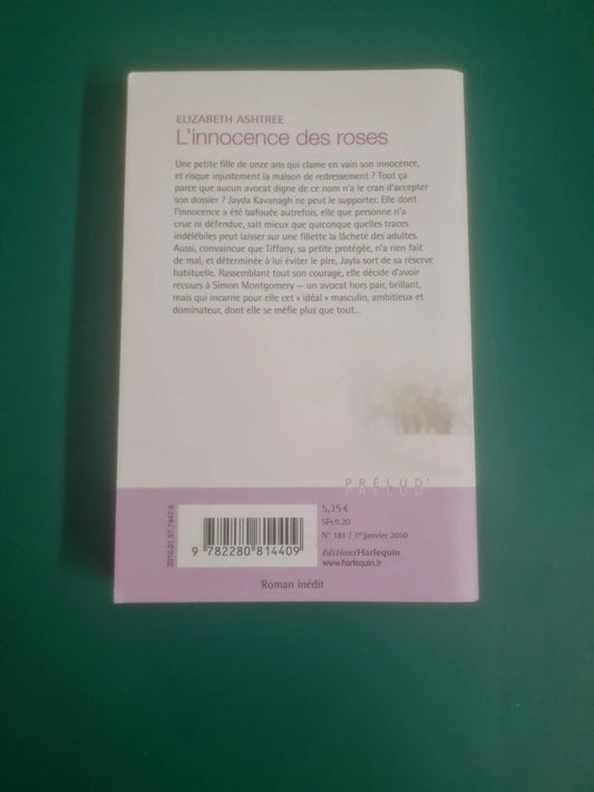 L'innocence des roses , Elizabeth Ashtree