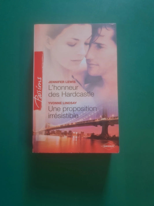 L'honneur des Hardcastle , Jennifer Lewis , Une proposition irrésistible, Yvonne Lindsay