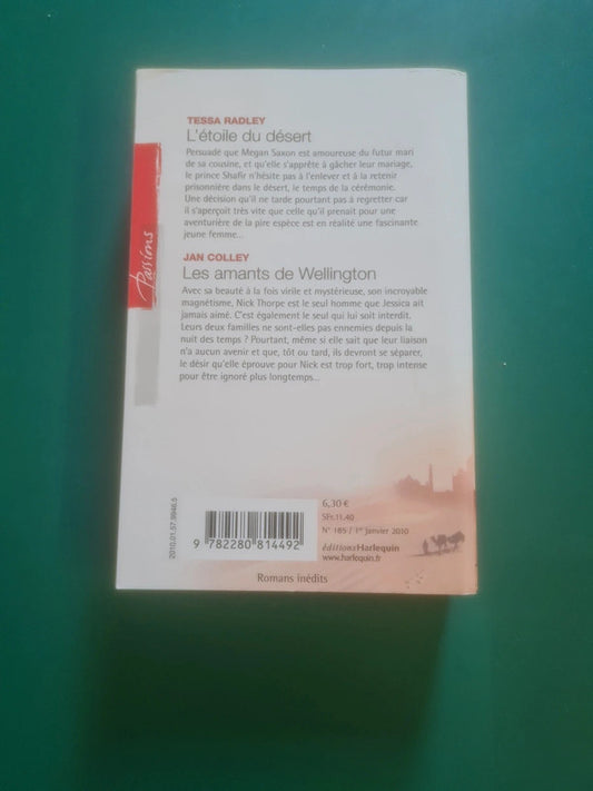 L'étoile du désert , Tessa Radley , Les amants de Wellington , Jan Colley