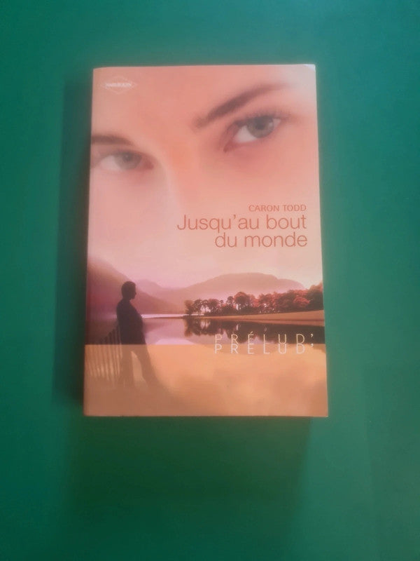 Jusqu'au bout du monde , Caron Todd