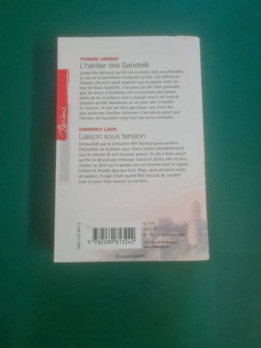 L'héritier des Sandrelli , Yvonne Lindsay , Liaison sous tension , Kimberly Lang