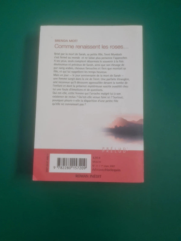 Comme renaissent les roses , Brenda Mott