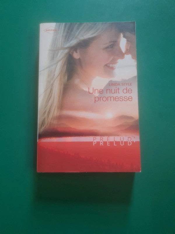 Une nuit de promesse , Linda Style