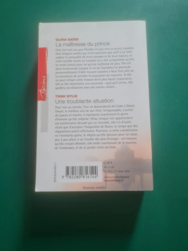 Livre occasion – La maîtresse du prince , Olivia Gates, Une troublante situation , Trish Wylie