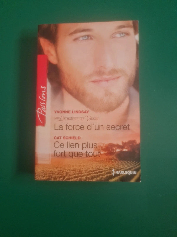 La force d'un secret , Yvonne Lindsay,  Ce lien plus fort que tout , Cat Schield
