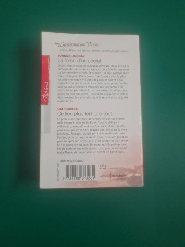La force d'un secret , Yvonne Lindsay,  Ce lien plus fort que tout , Cat Schield