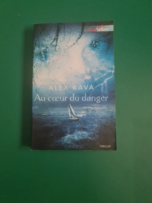 Au cœur du danger , Alex Kava