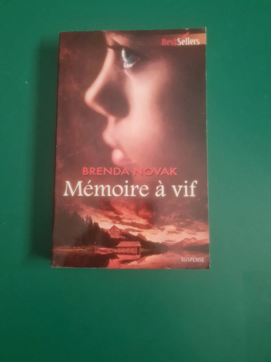 Mémoire à vif , Brenda Novak