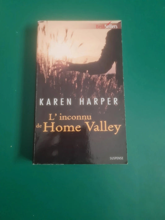L'inconnu de Home Valley , Karen Harper