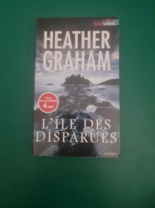 L'île des disparues , Heather Graham,  réedHs