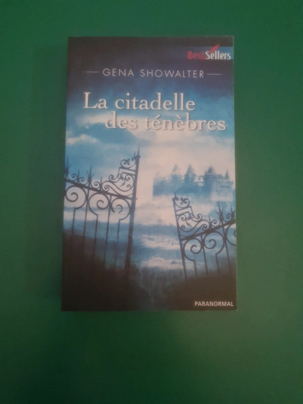 La citadelle des ténèbres , Gena Showalter