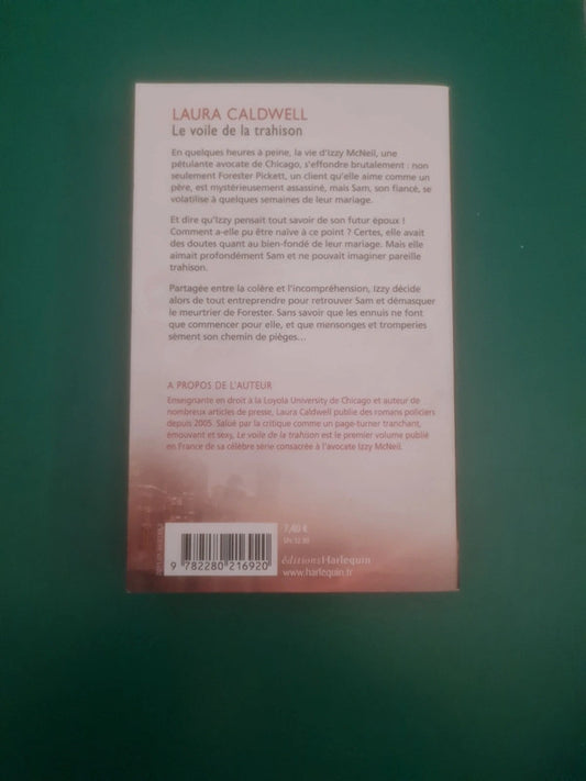 Le voile de la trahison , Laura Caldwell