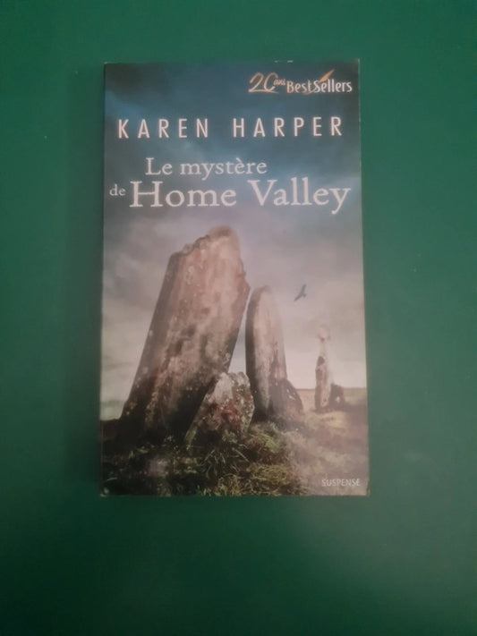 Le mystère de Home Valley , Karen Harper