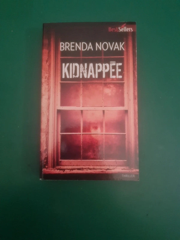 Kidnappée , Brenda Novak