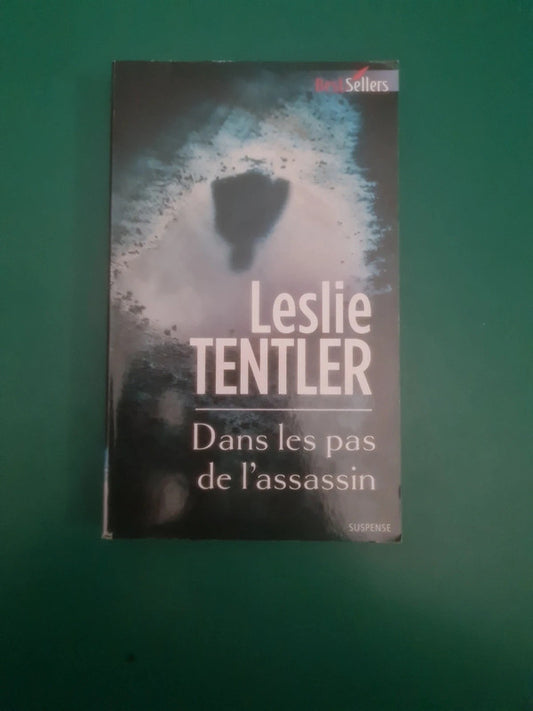 Dans les pas de l'assassin,
Le cauchemar recommence , Leslie Tentler