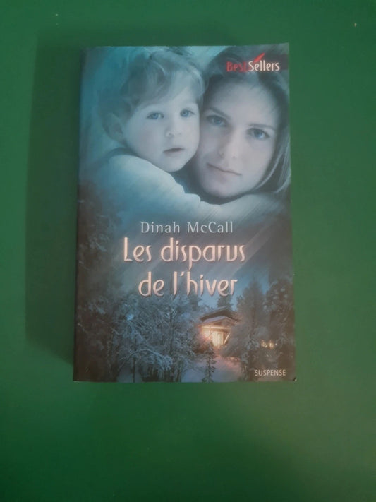 Les disparus de l'hiver , Dinah Mccall