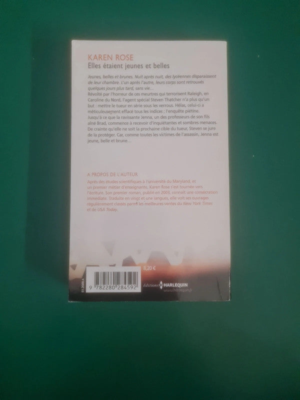 Elles étaient jeunes et belles , Karen Rose