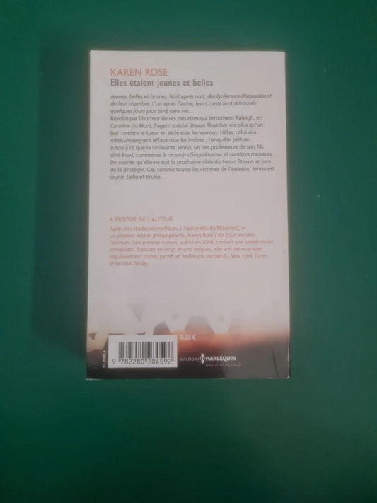Elles étaient jeunes et belles , Karen Rose