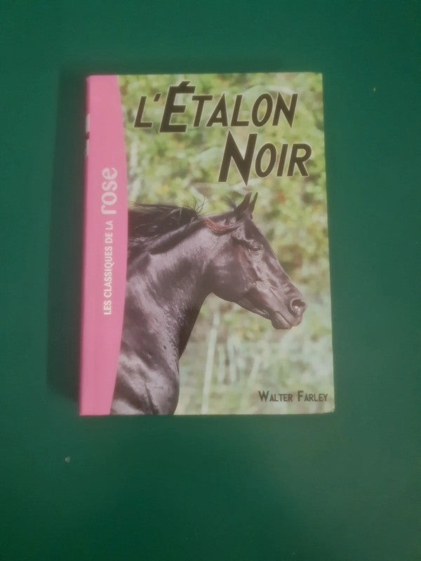 L'étalon noir , Walter Farley