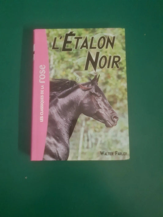 L'étalon noir , Walter Farley