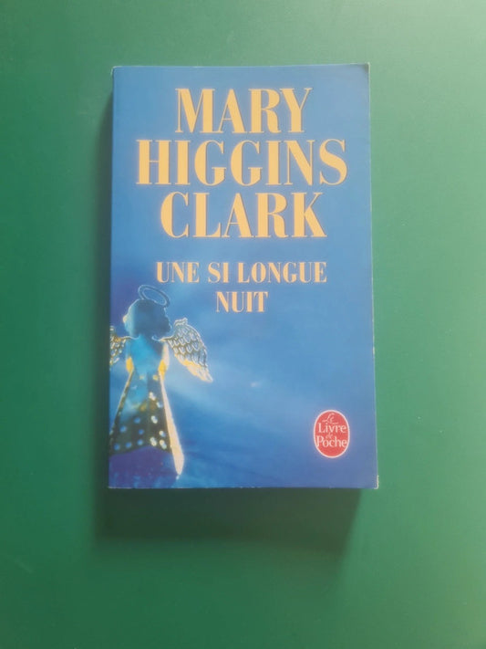 Une si longue nuit , Mary Higgins Clark