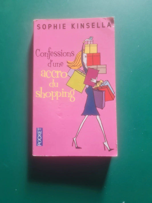 Confessions d'une accro du shopping,  Sophie Kinsella