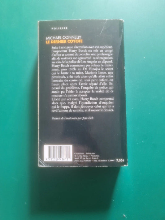 Le dernier coyote,  Michael Connelly