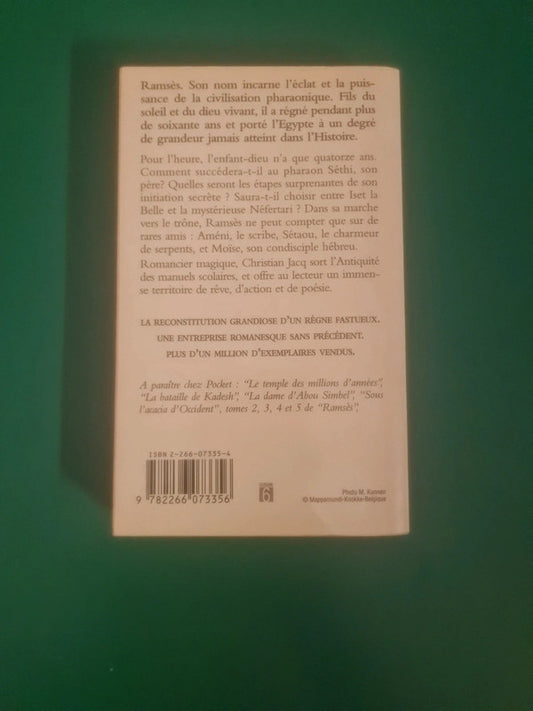 Ramsès, tome 1 : Le Fils de la lumière, Christian Jacq