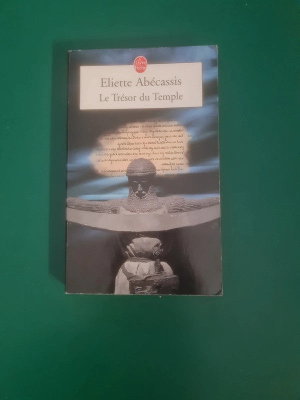 Le Trésor du temple,  Eliette Abécassis