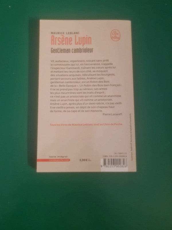 Arsène Lupin Gentleman cambrioleur , Maurice Leblanc