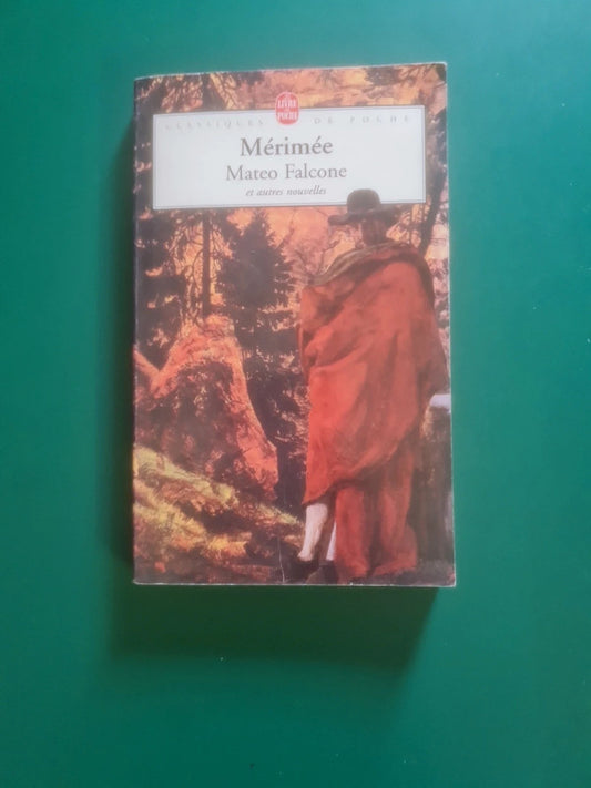 Mateo Falcone , Merimée