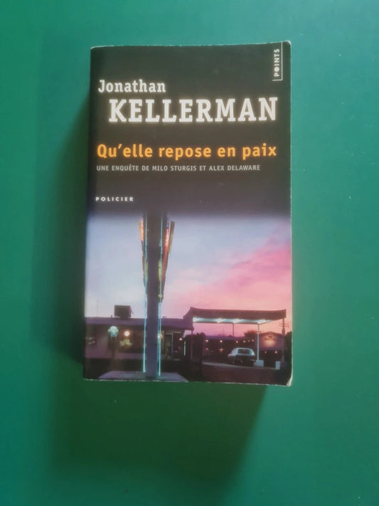 Qu'elle repose en paix , Jonathan Kellerman
