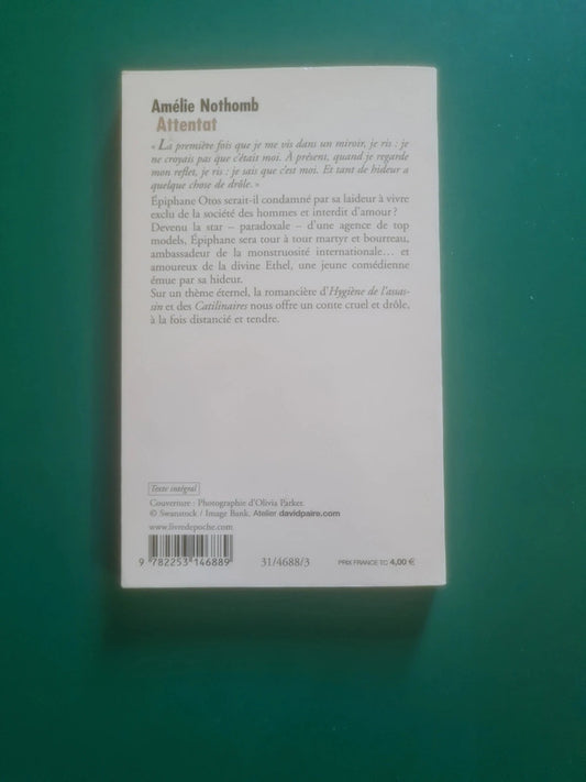 Attentat , Amélie Nothomb
