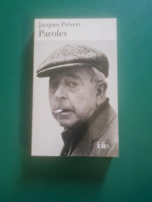 Paroles , Jacques Prévert