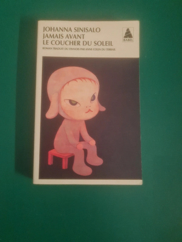 Jamais avant le coucher du soleil, Johanna Sinisalo