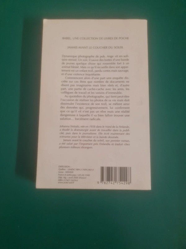 Jamais avant le coucher du soleil, Johanna Sinisalo