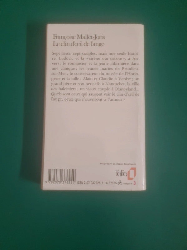 Le clin d'oeil de l'ange , Françoise Mallet-Joris