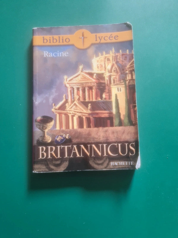 Britannicus,  Racine , bibliolycée