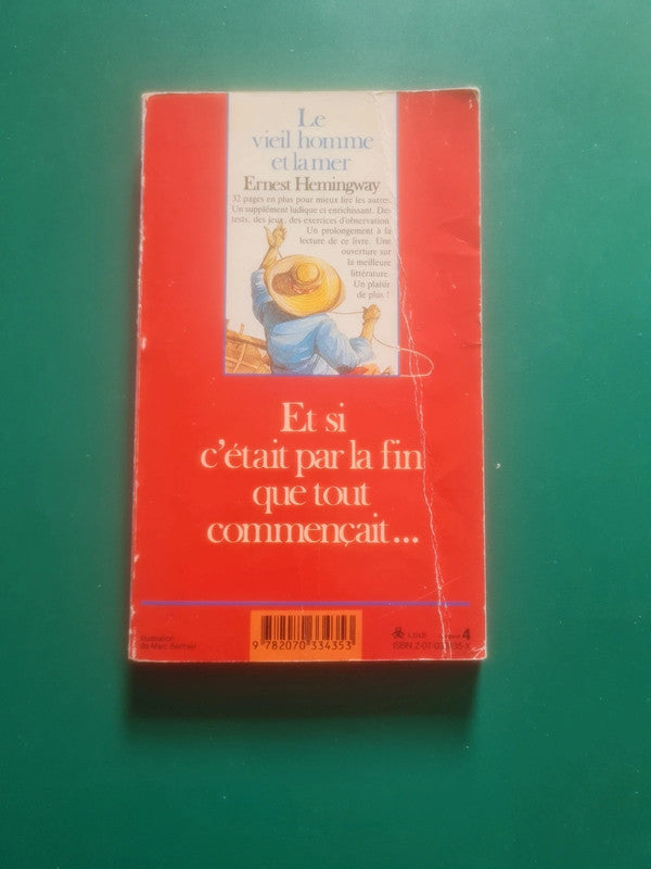 Le vieil homme et la mer ,
Ernest Hemingway
Illustration de Marc Berthier