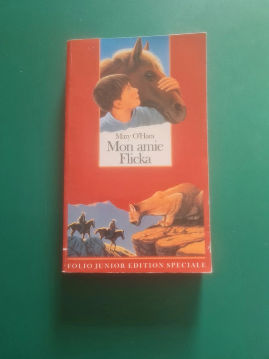 Mon amie Flicka
, Mary O'Hara